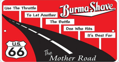 Burma-Shave Highway Signs ~ The History of Ordinary Things