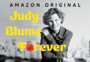 Judy Blume Arrives On Big & Small Screens ~ At The Movies With Kasey